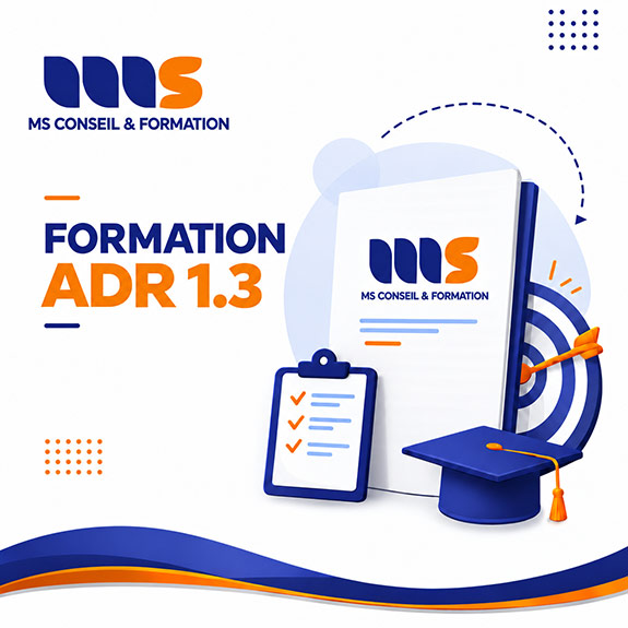 Formation ADR 1.3 - Orléans - Loiret (45) | MS Conseil & Formation